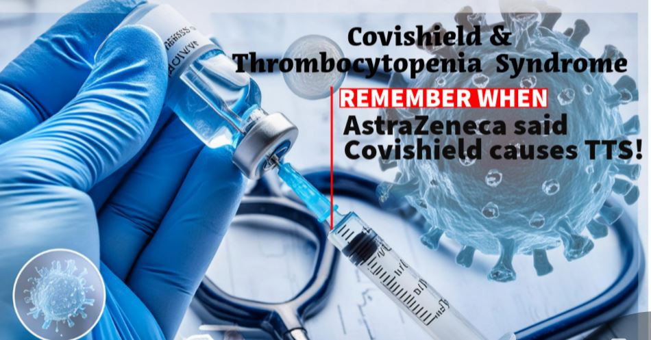 This is an image for topic Covishield can cause TTS(Thrombocytopenia Syndrome), says AstraZeneca! Know the truth